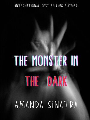 cover image of The Monster in the Dark